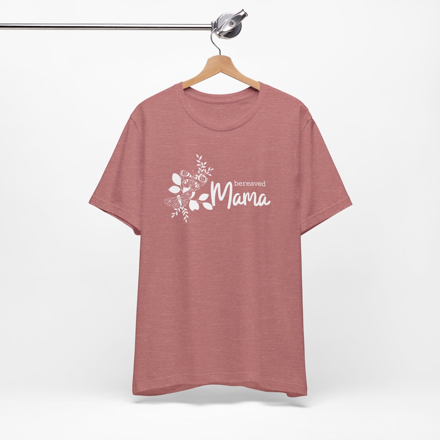 Bereaved Mama | T Shirt