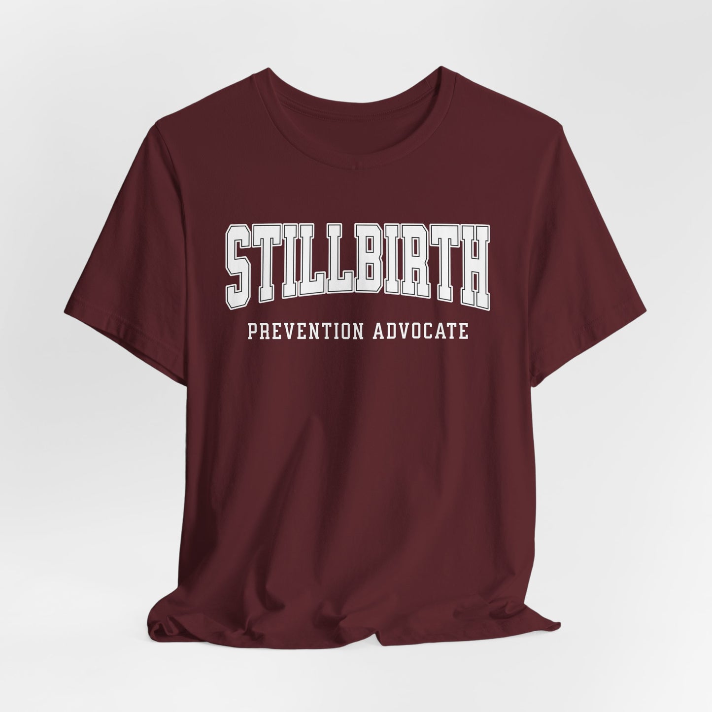 Stillbirth Prevention Advocate (Custom Text On Back) | T Shirt