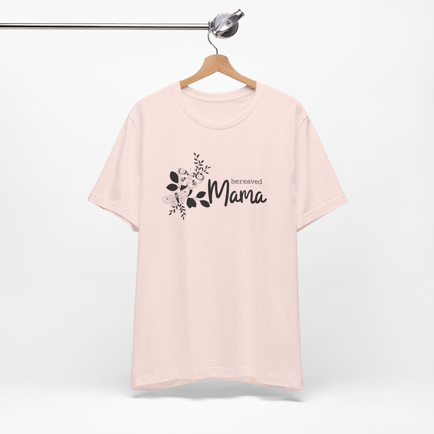 Bereaved Mama | T Shirt