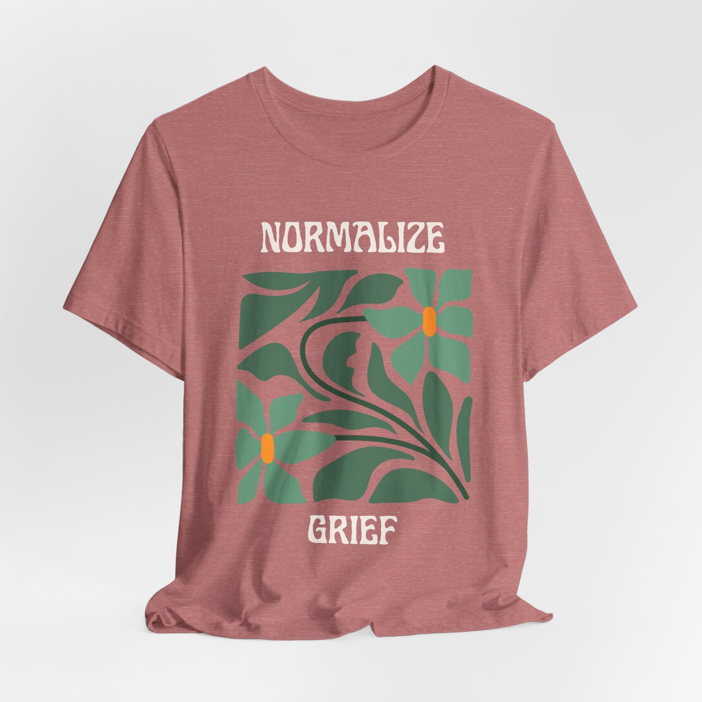 Normalize Grief | T Shirt