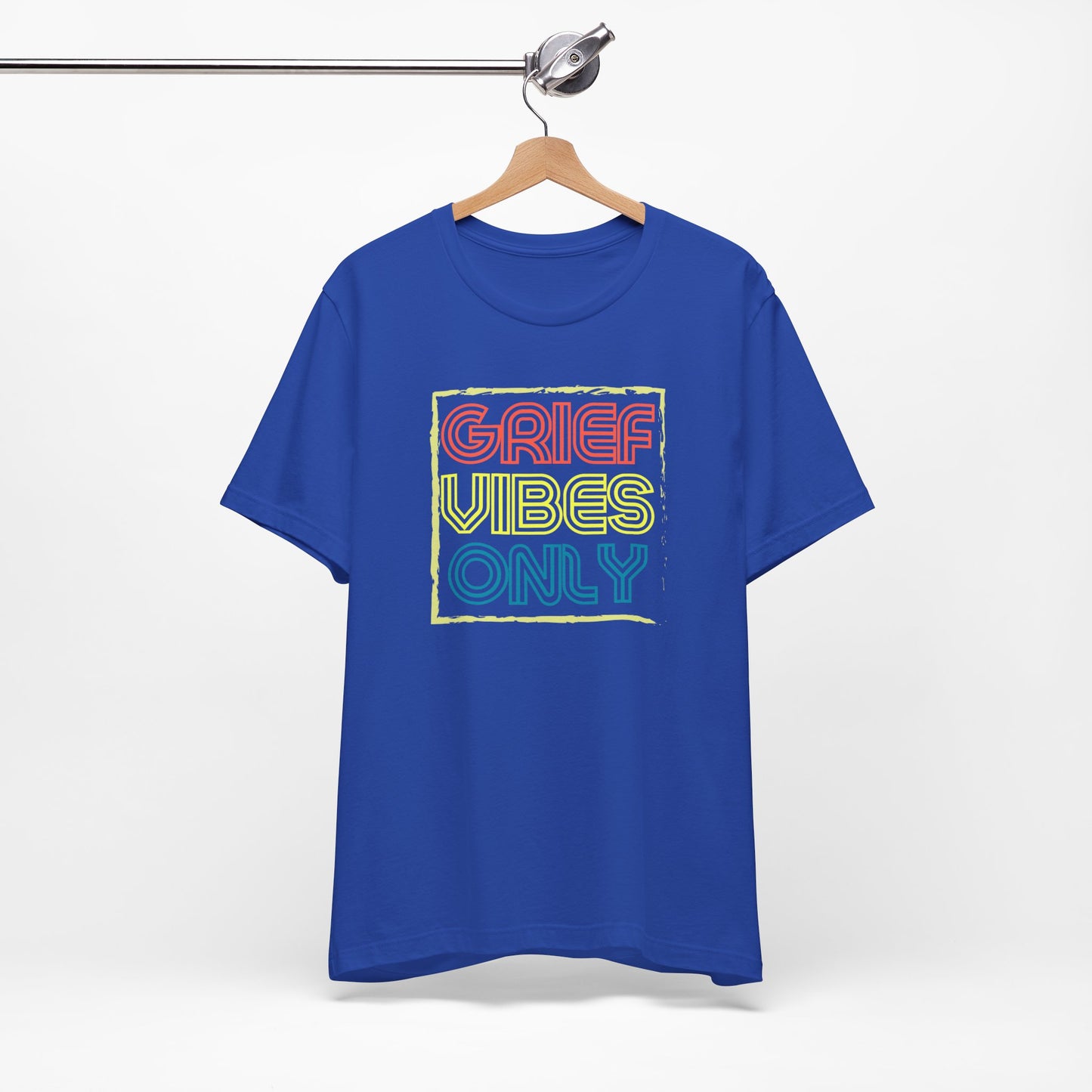Grief Vibes | T Shirt