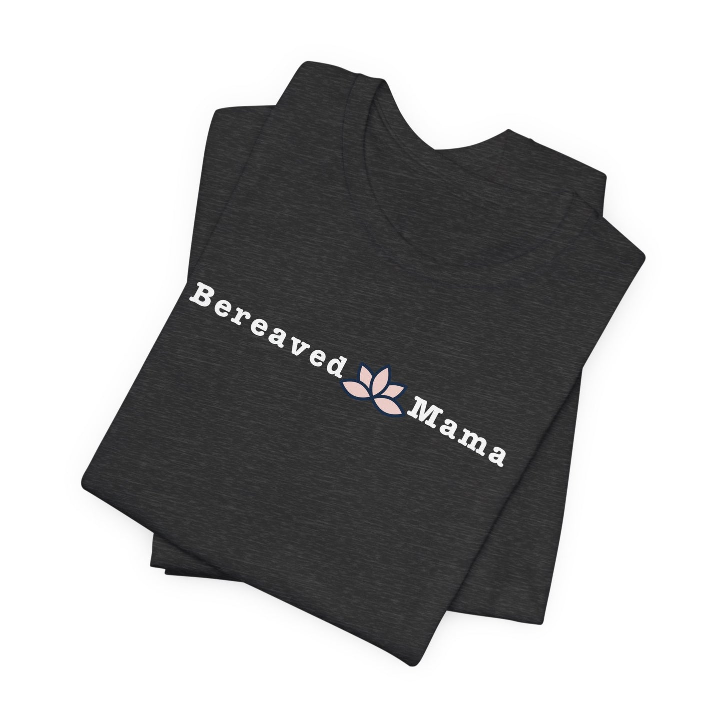Bereaved Mama Lotus | T Shirt