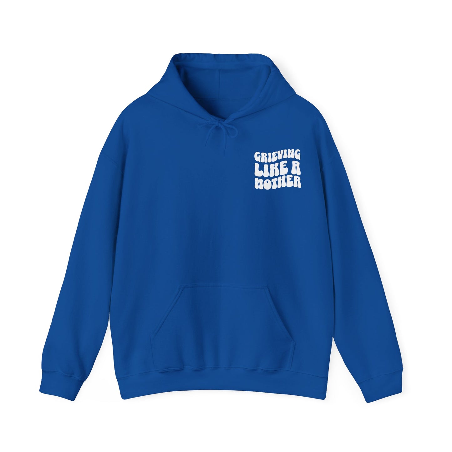 Grieving Like A Mother | Hoodie