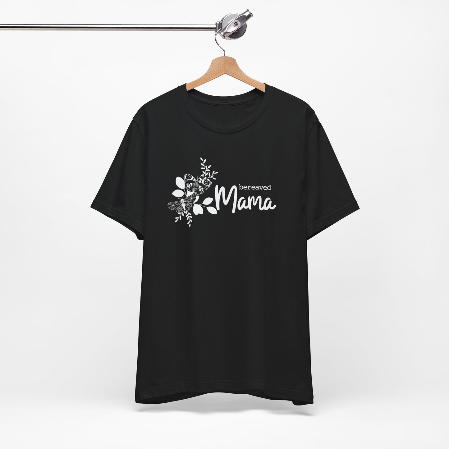 Bereaved Mama | T Shirt