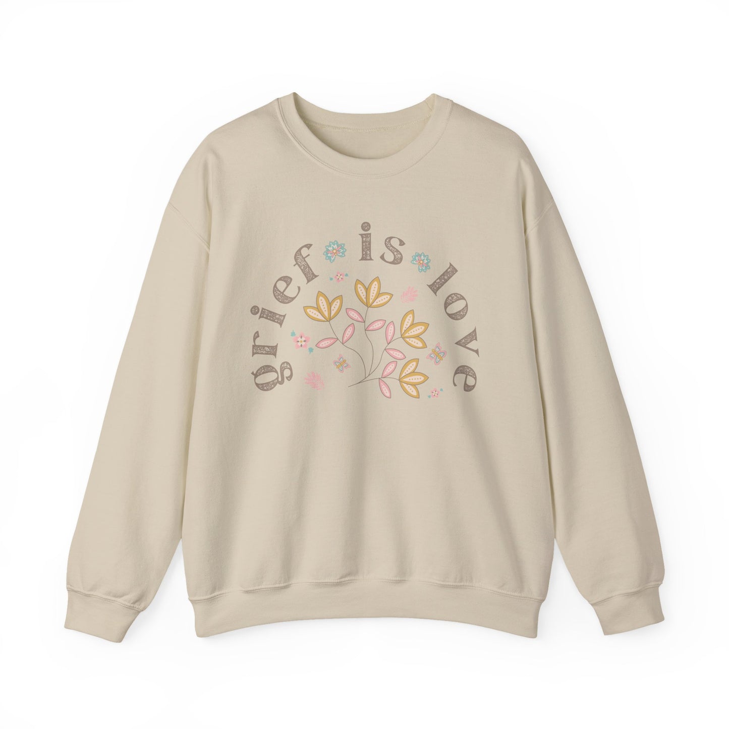 Grief is Love / Crewneck