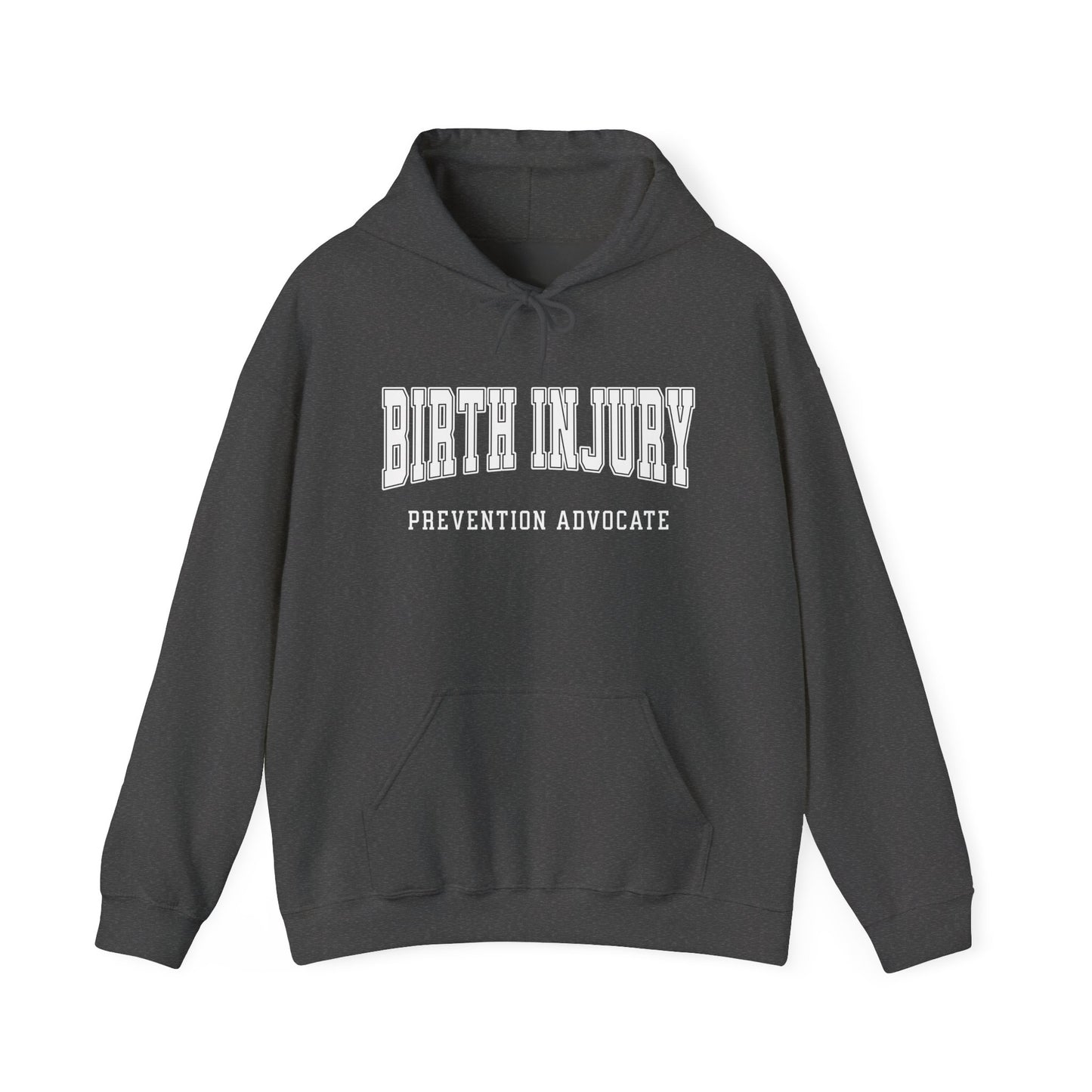 Birth Injury Prevention Advocate (Custom Text Option On Back) |  Hoodie