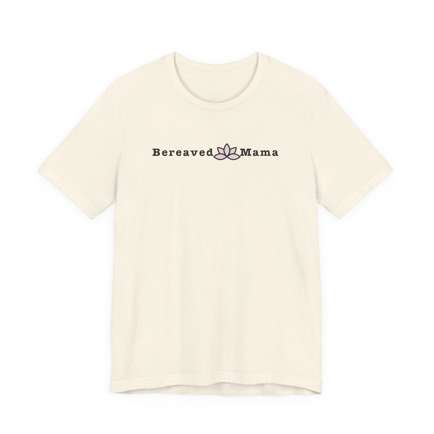 Bereaved Mama Lotus | T Shirt