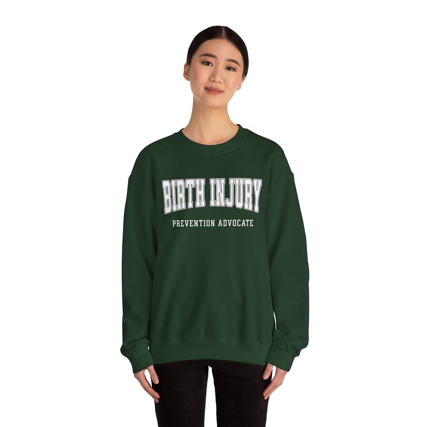 Birth Injury Prevention Advocate Sweatshirt (Custom Text Option On Back) | Crewneck Sweatshirt