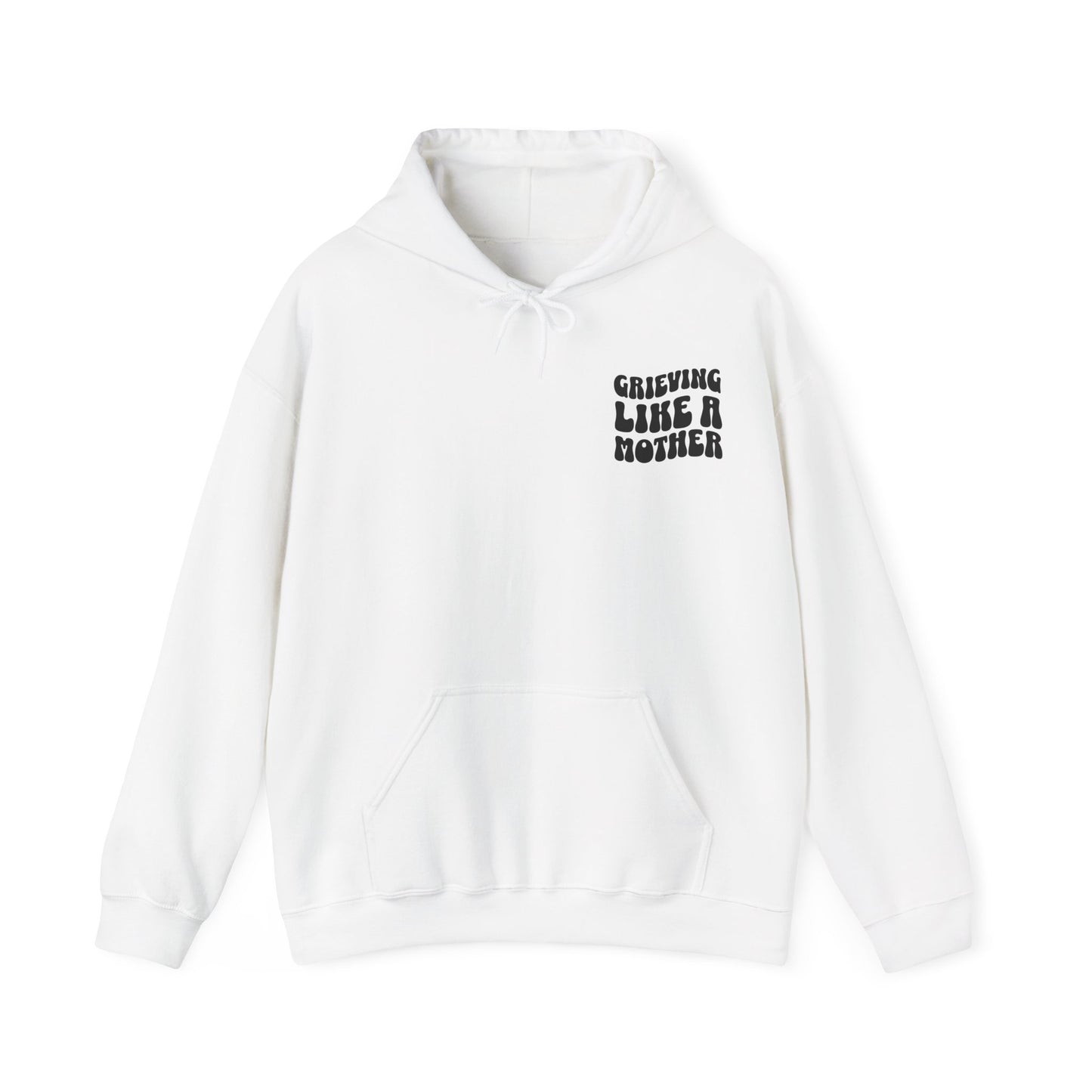 Grieving Like A Mother | Hoodie