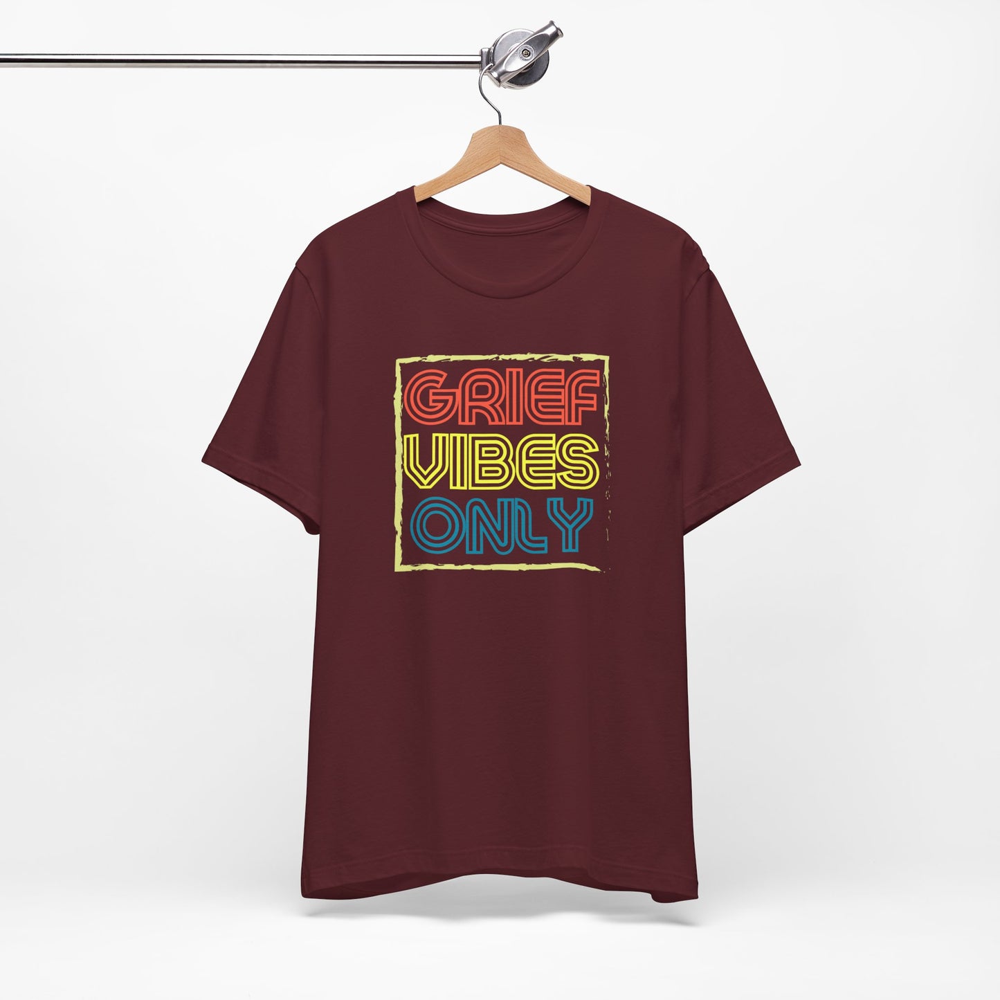 Grief Vibes | T Shirt