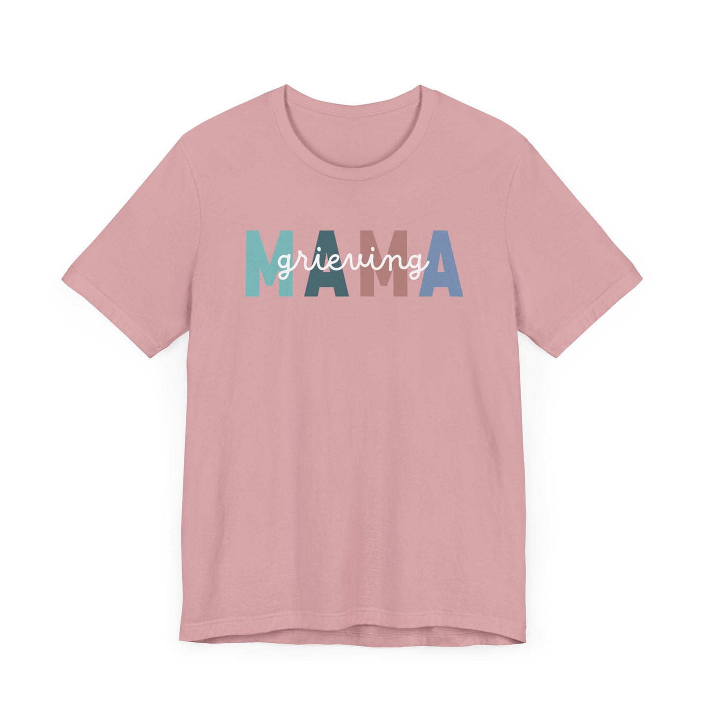 Grieving Mama | T Shirt