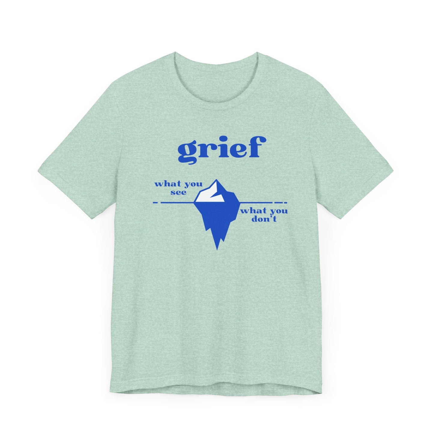 Grief Iceberg | T Shirt