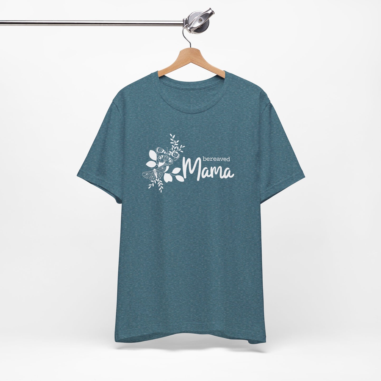 Bereaved Mama | T Shirt