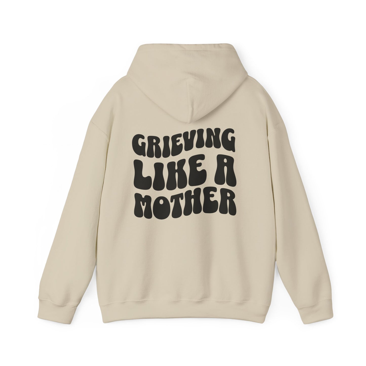 Grieving Like A Mother | Hoodie