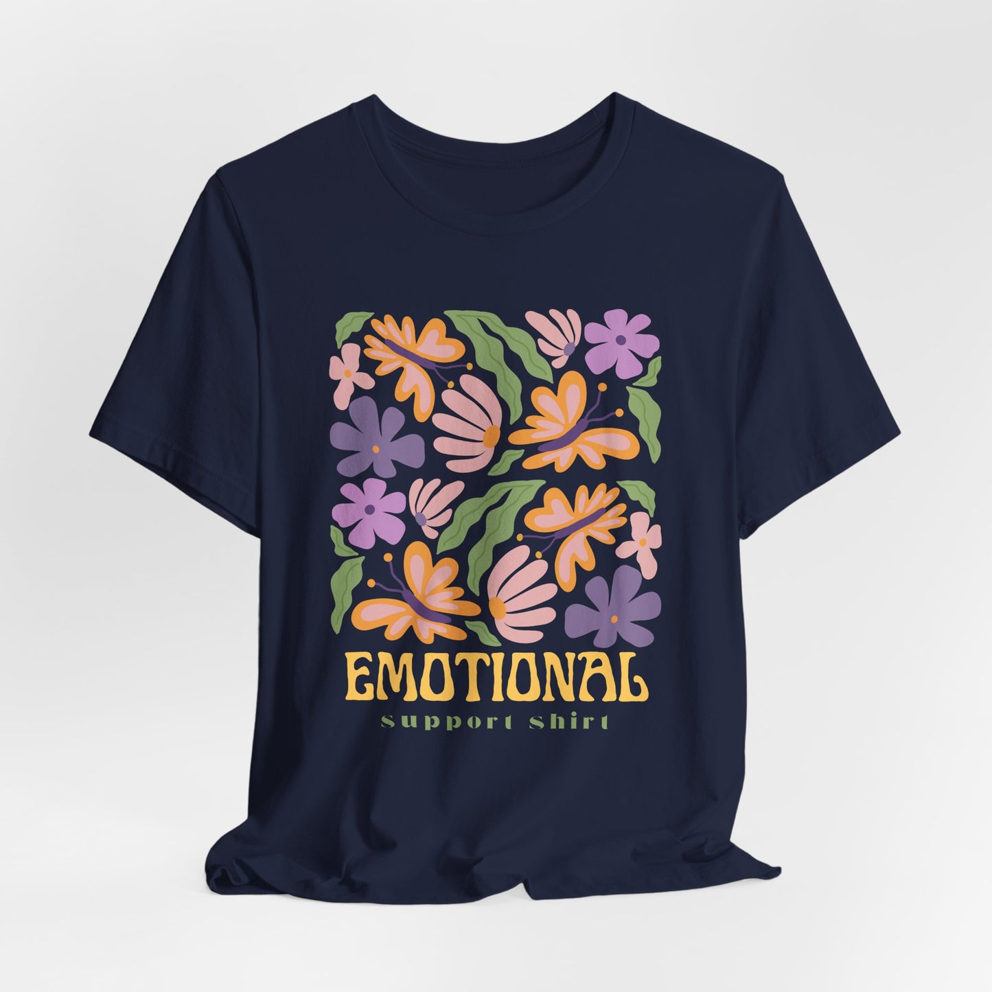 Emotional Support Shirt (Floral) | T Shirt