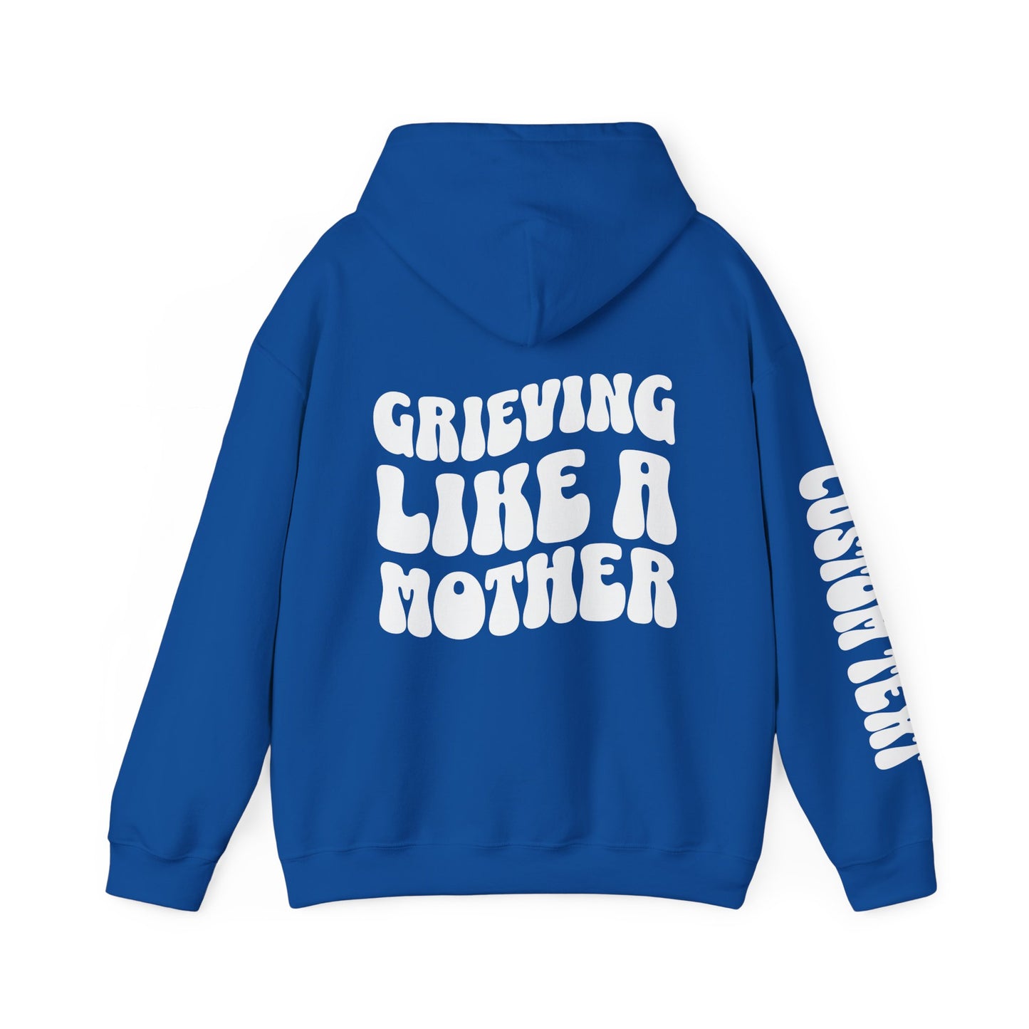 Grieving Like A Mother |  Personalized Sleeve