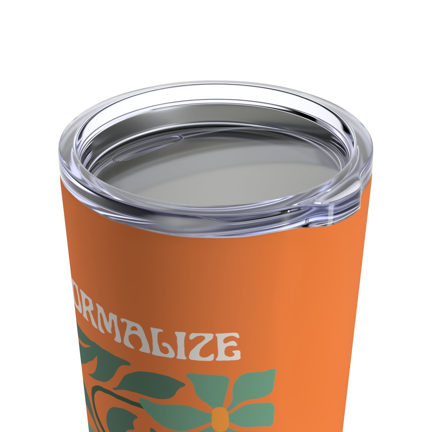 Normalize Grief | Tumbler 20oz