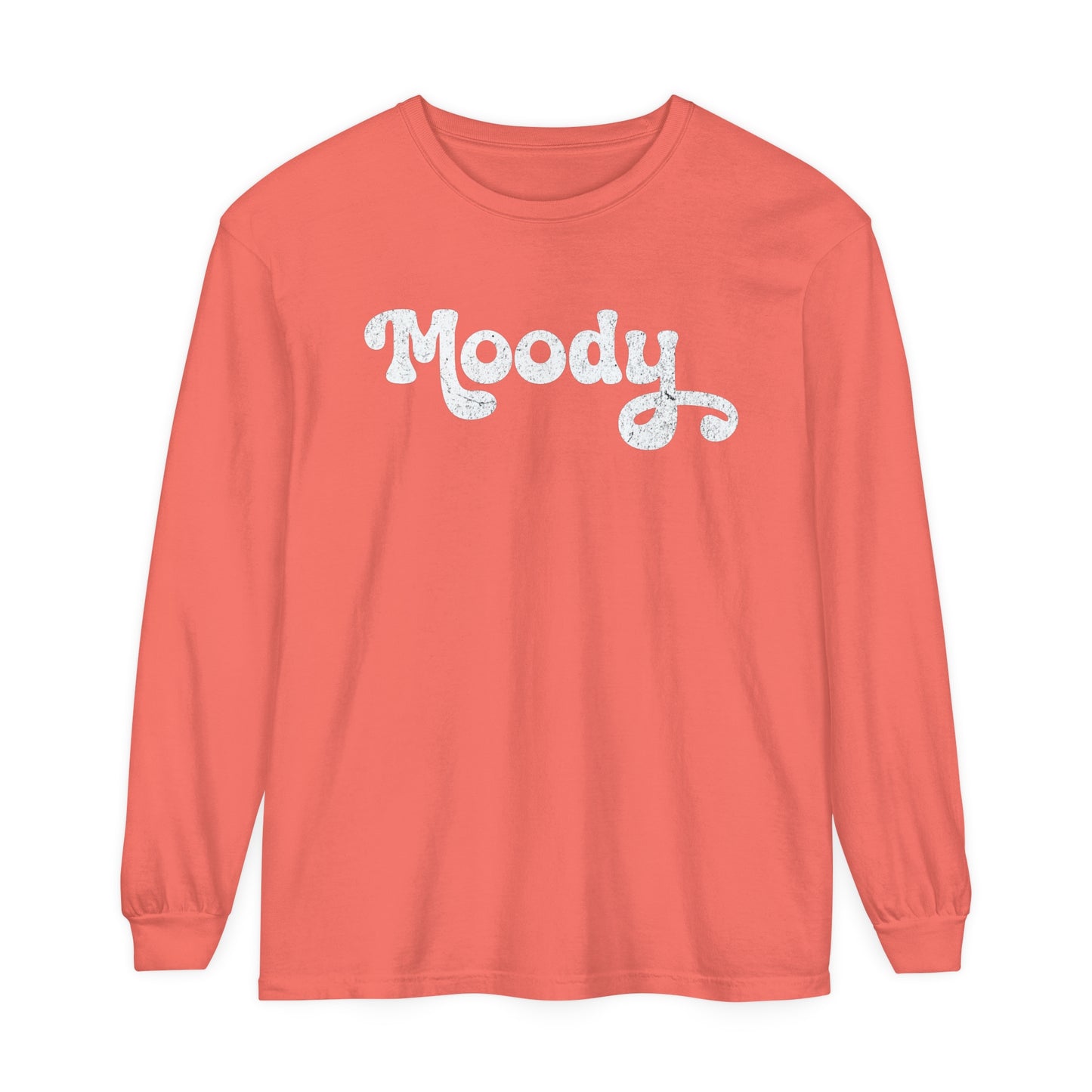 Moody | Comfort Colors Long Sleeve