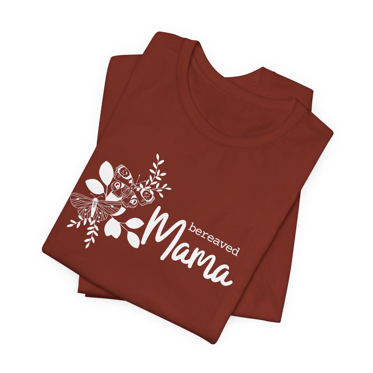 Bereaved Mama | T Shirt