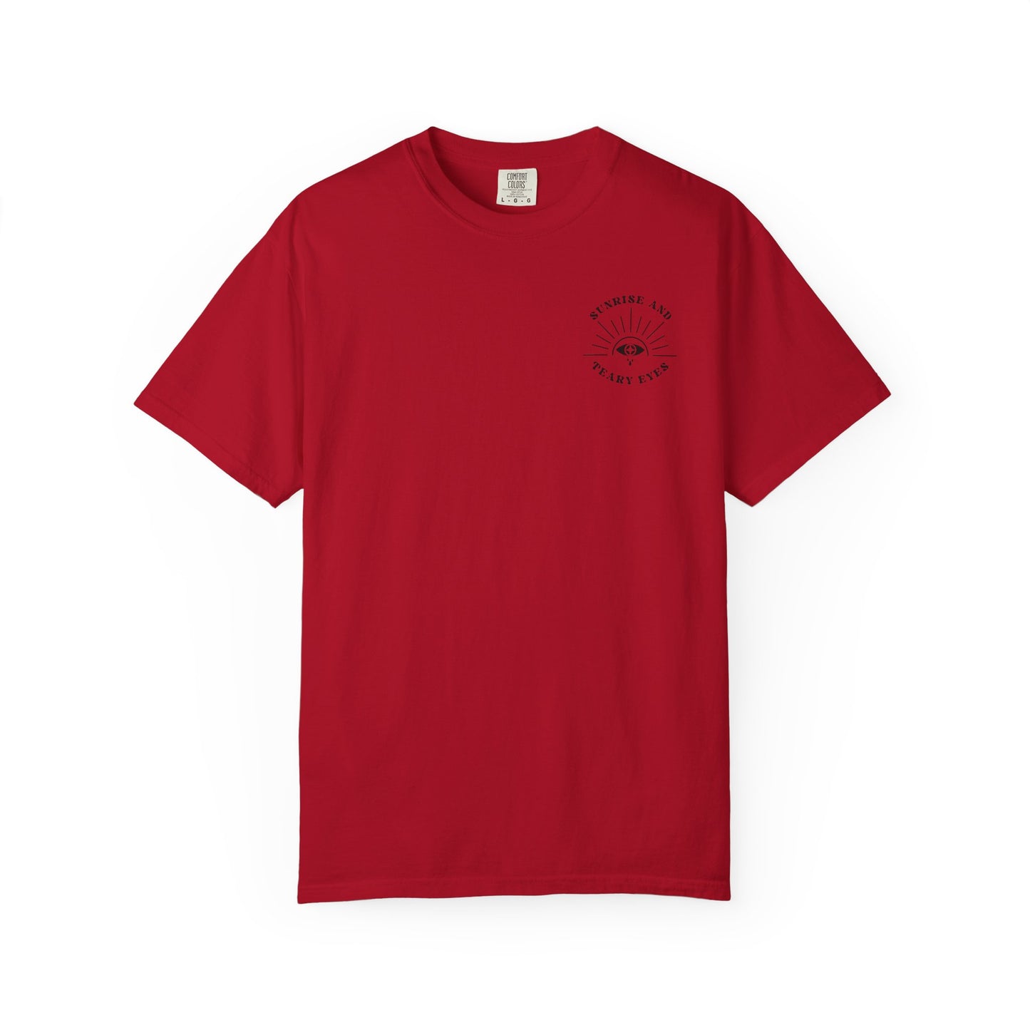 Sunrise And Teary Eyes | Comfort Colors Tee