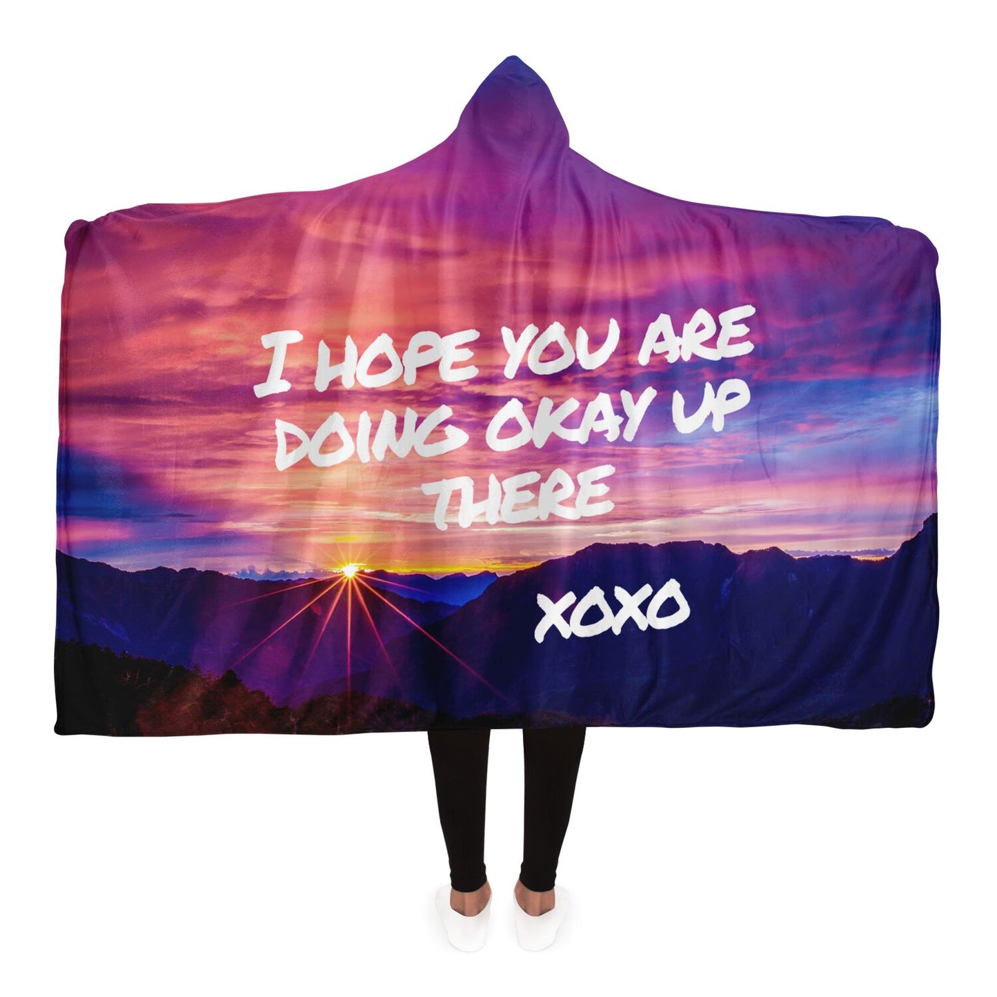 Hope You Are Doing Okay Up There | Hooded Blanket