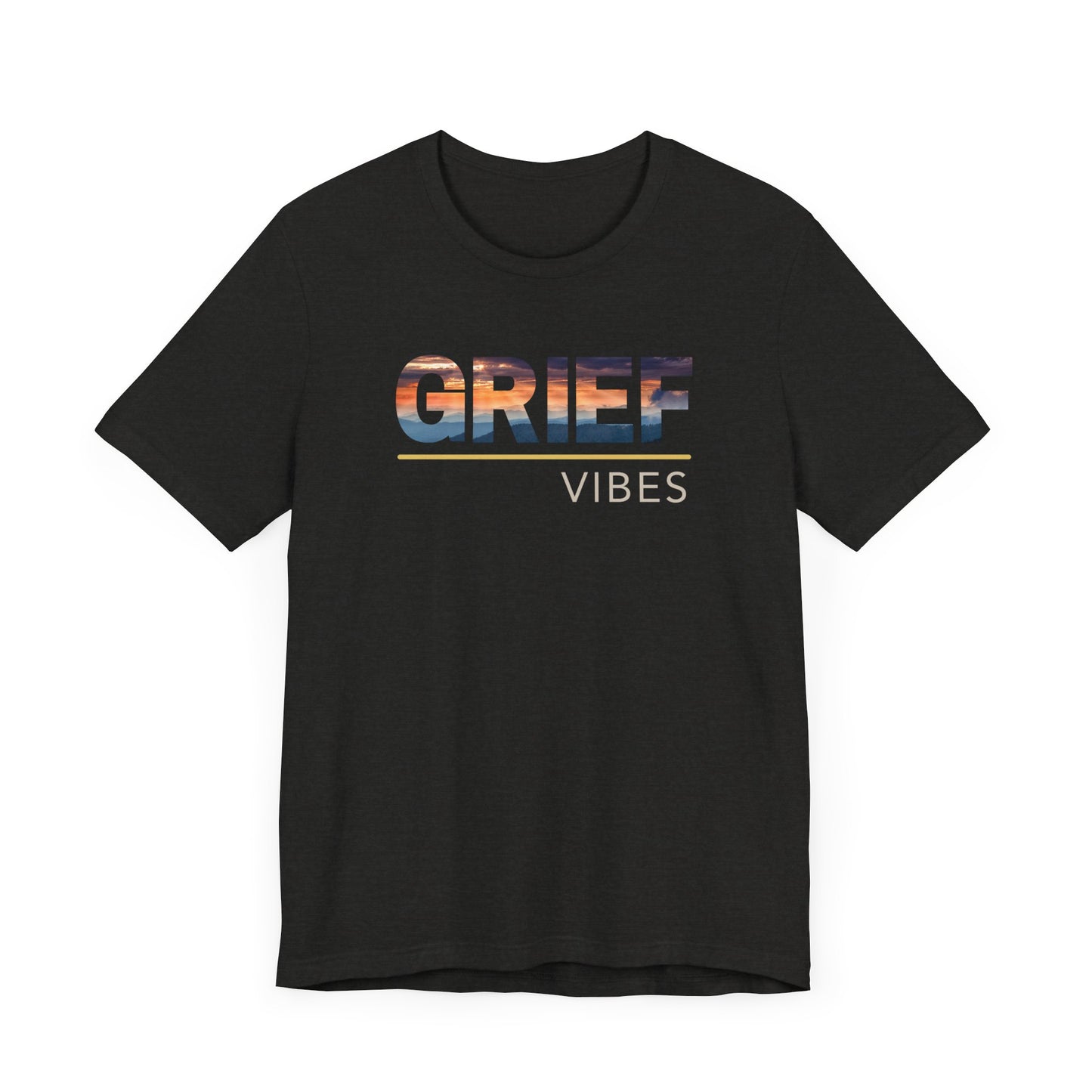 Grief Vibes | Sunrise Gradient | T Shirt