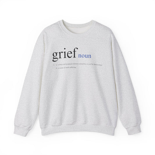 Definition of Grief | Crewneck