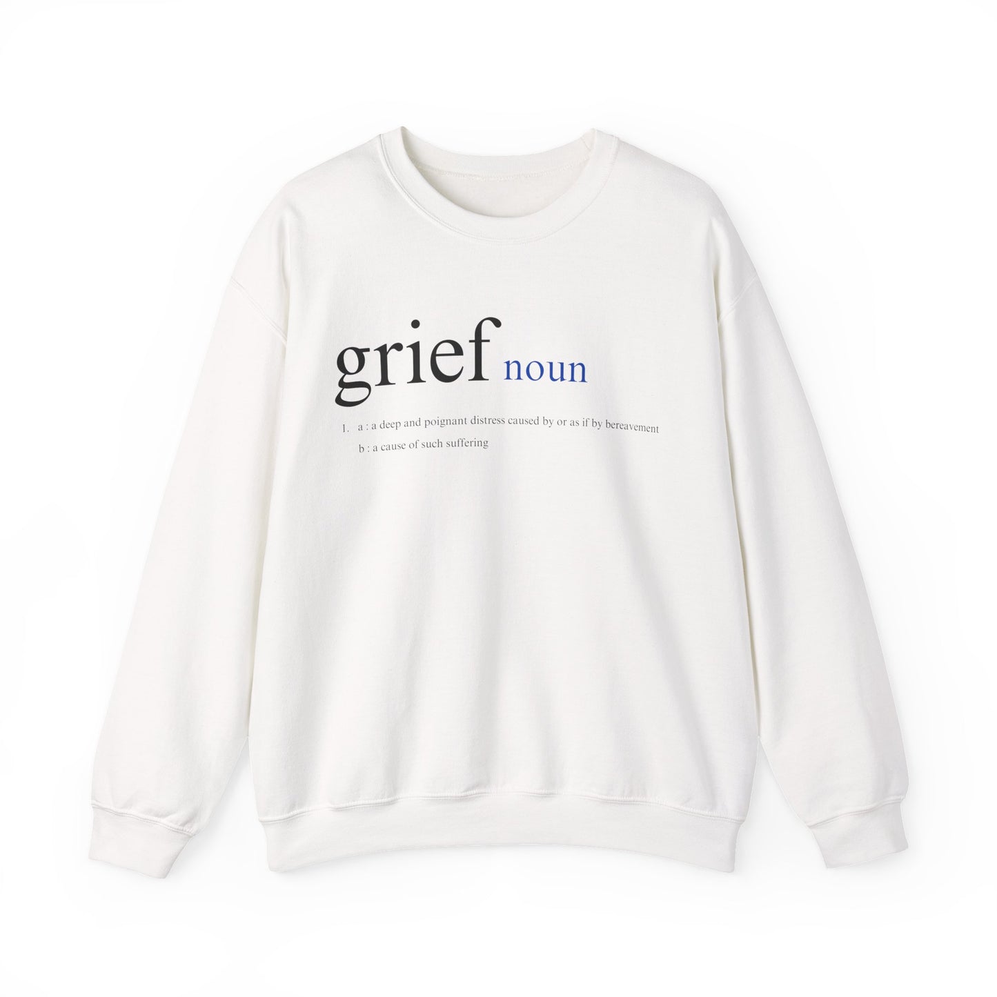 Definition of Grief | Crewneck