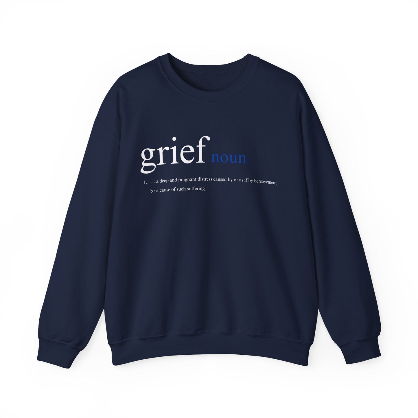 Definition of Grief | Crewneck