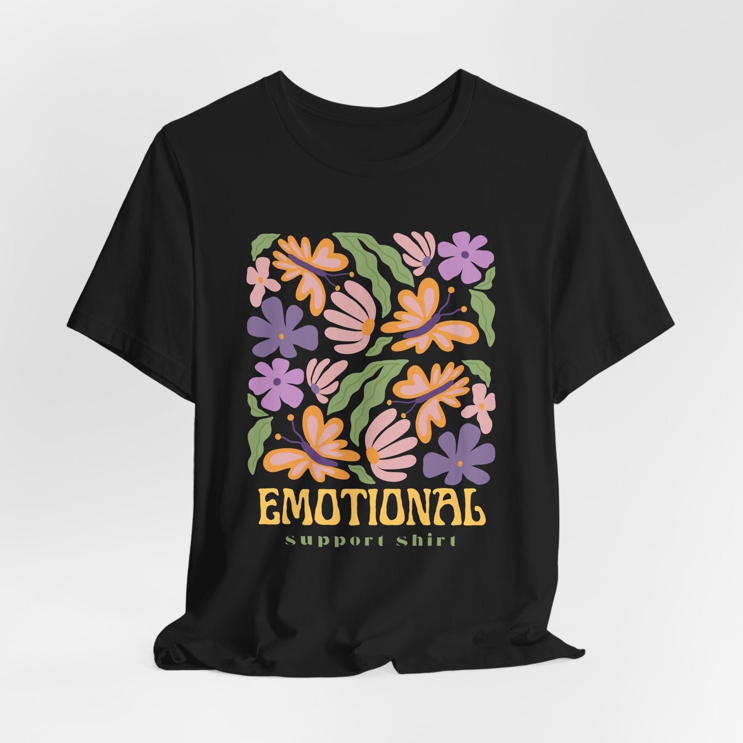Emotional Support Shirt (Floral) | T Shirt