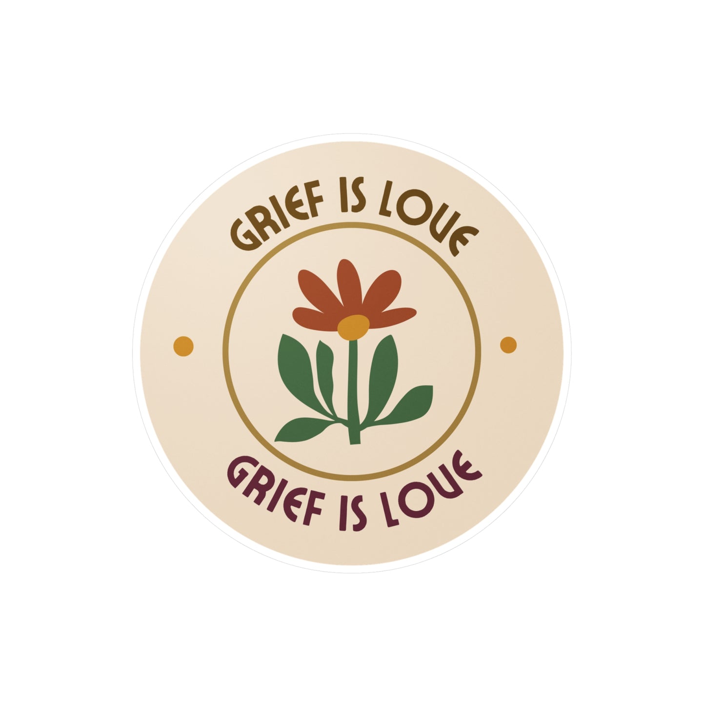 Grief Is Love | Vinyl Sticker