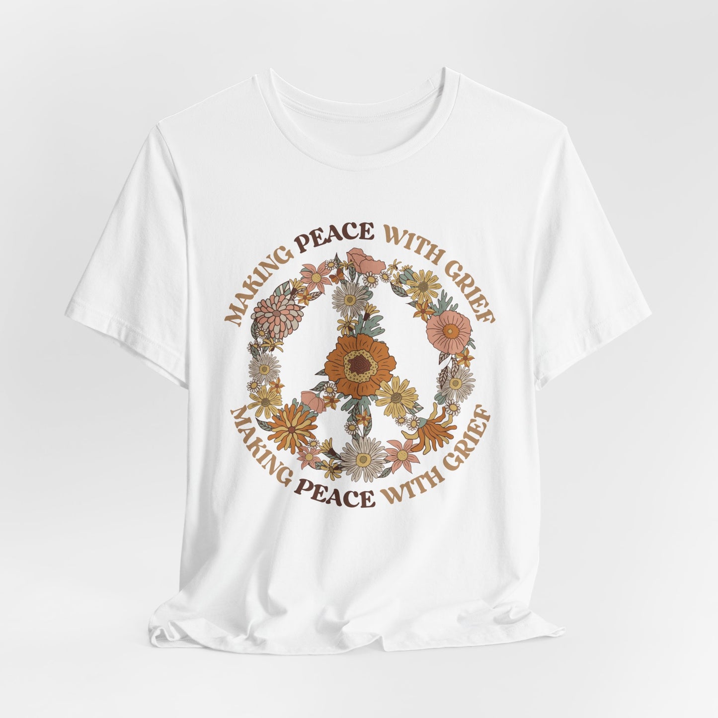 Making Peace With Grief | T Shirt