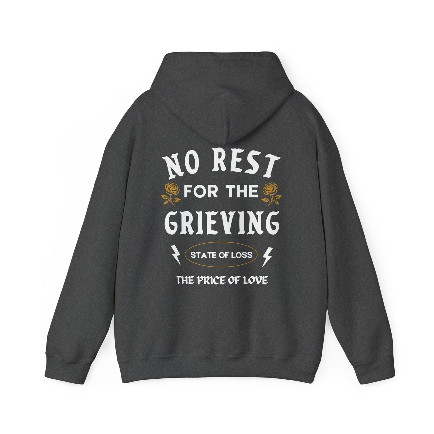 No Rest For The Grieving | Front & Back Hoodie
