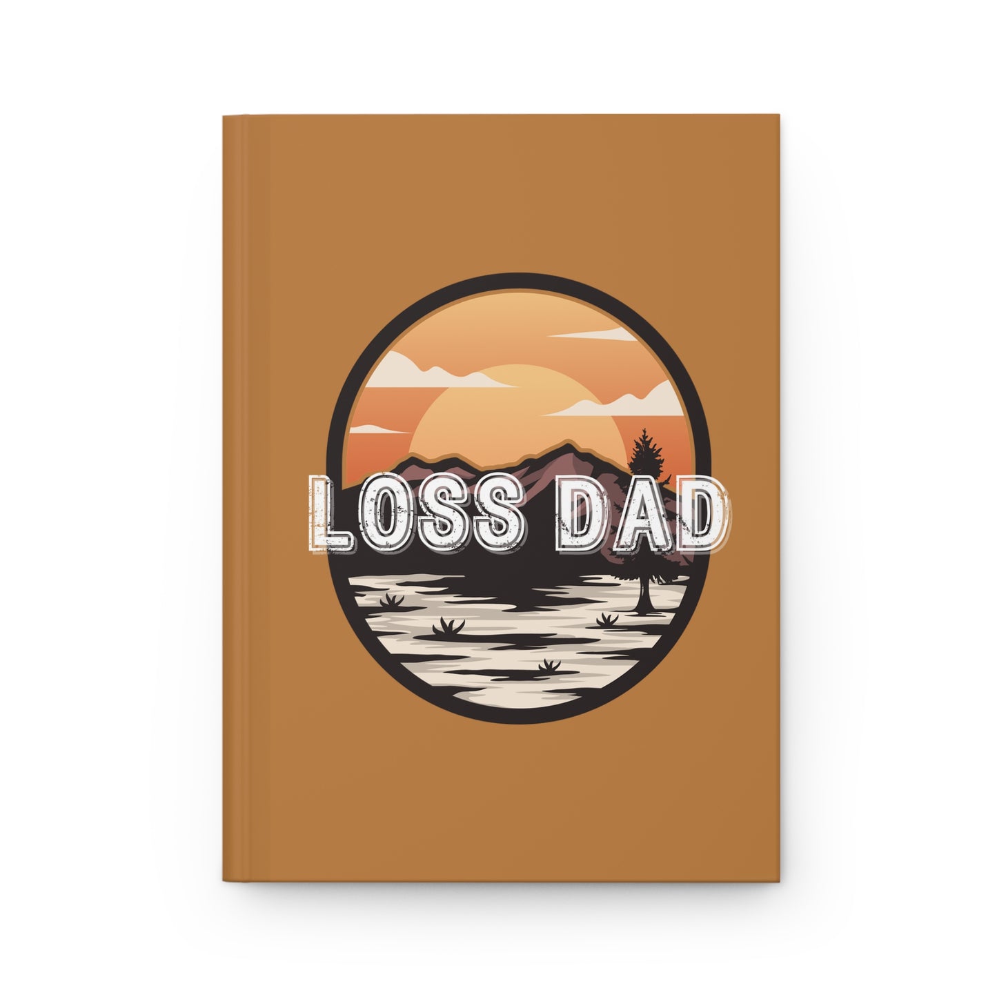 Loss Dad | Hardcover Journal