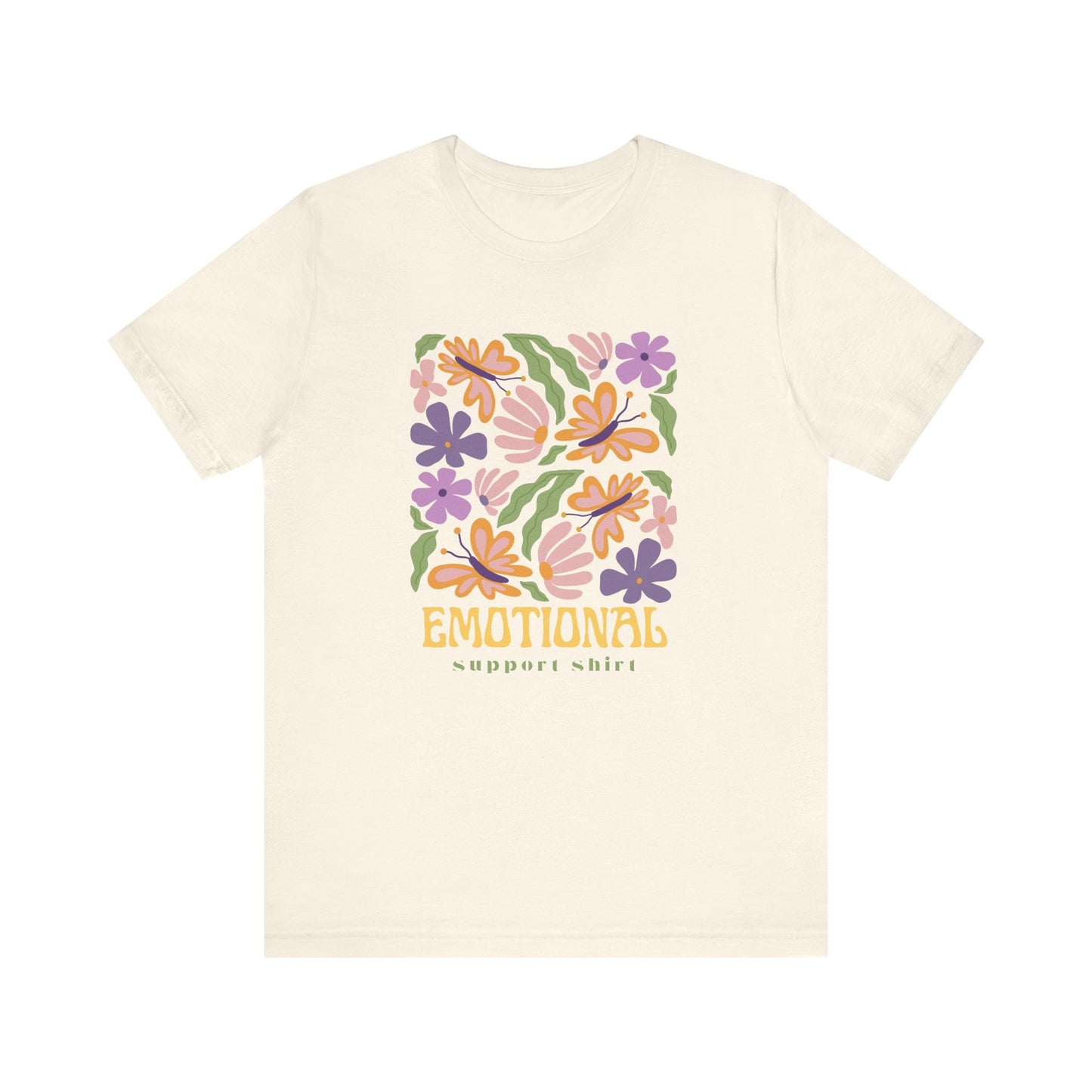 Emotional Support Shirt (Floral) | T Shirt