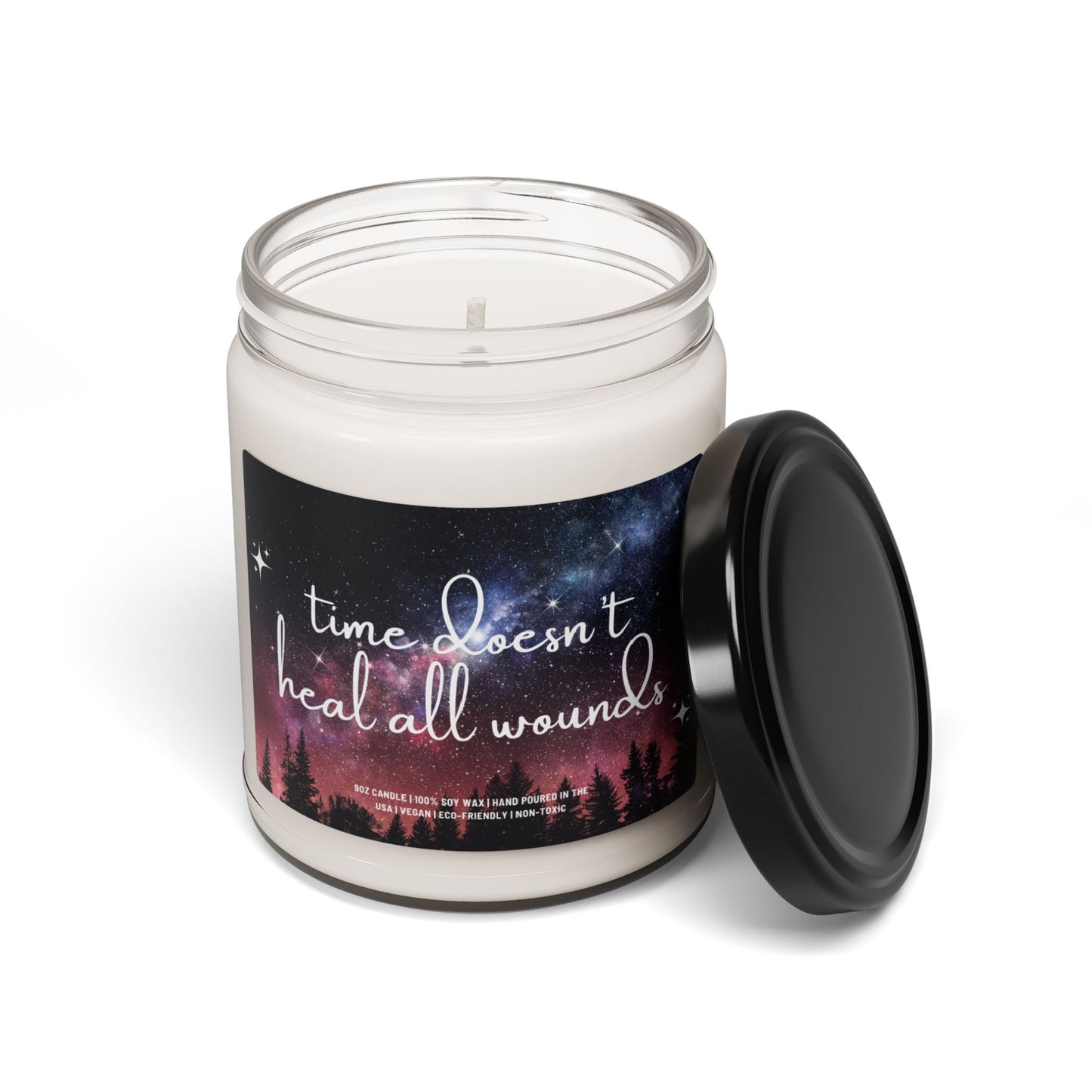 Time Doesn't Heal All Wounds | 9 oz Scented Soy Candle