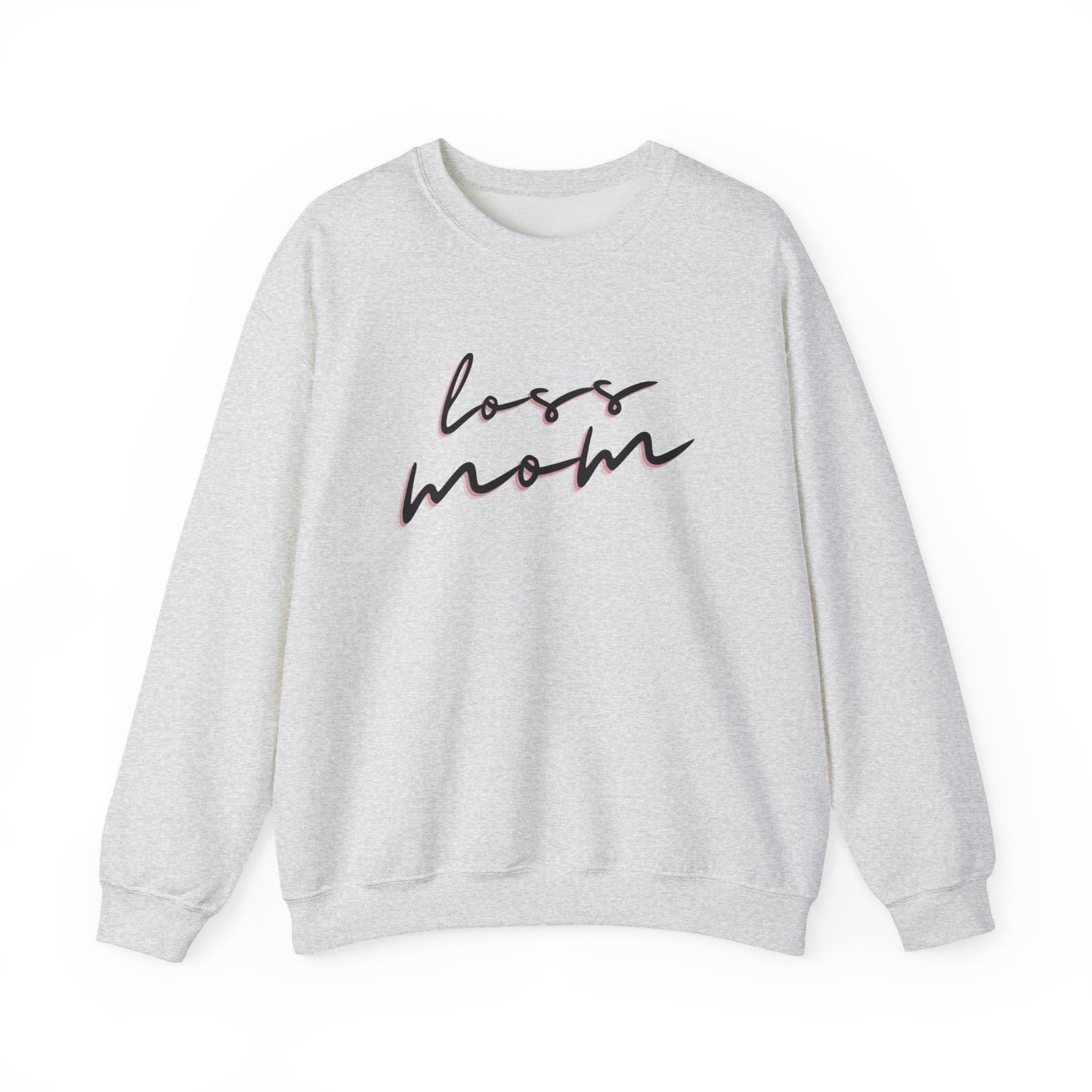 Loss Mom | Crewneck