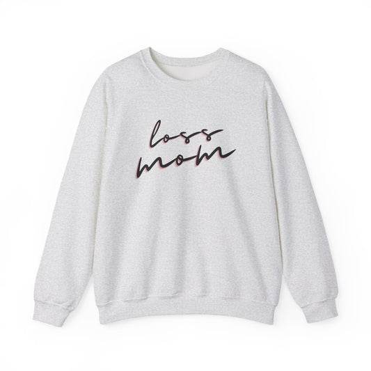 Loss Mom | Crewneck