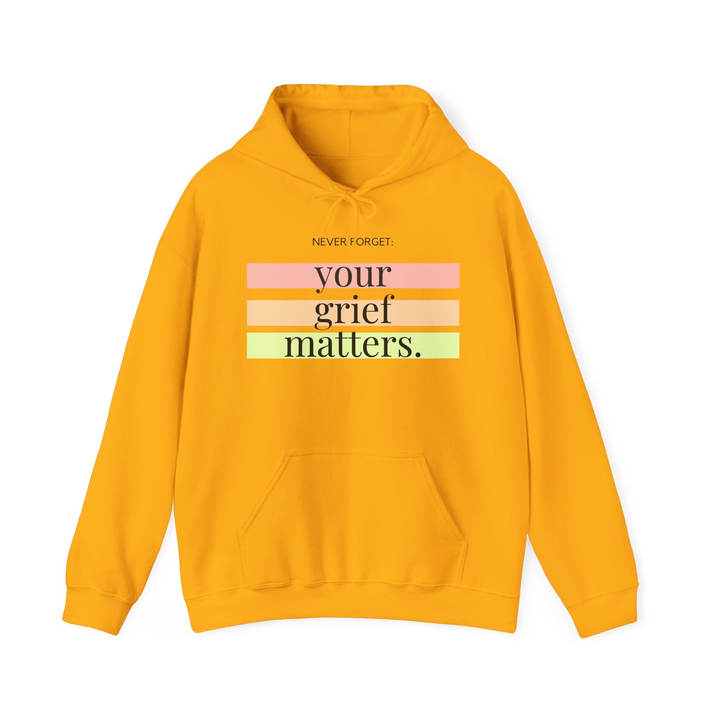 Your Grief Matters | Hoodie