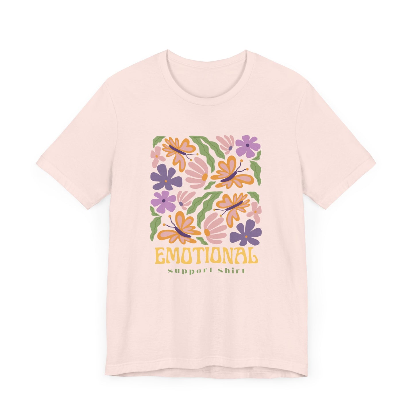 Emotional Support Shirt (Floral) | T Shirt