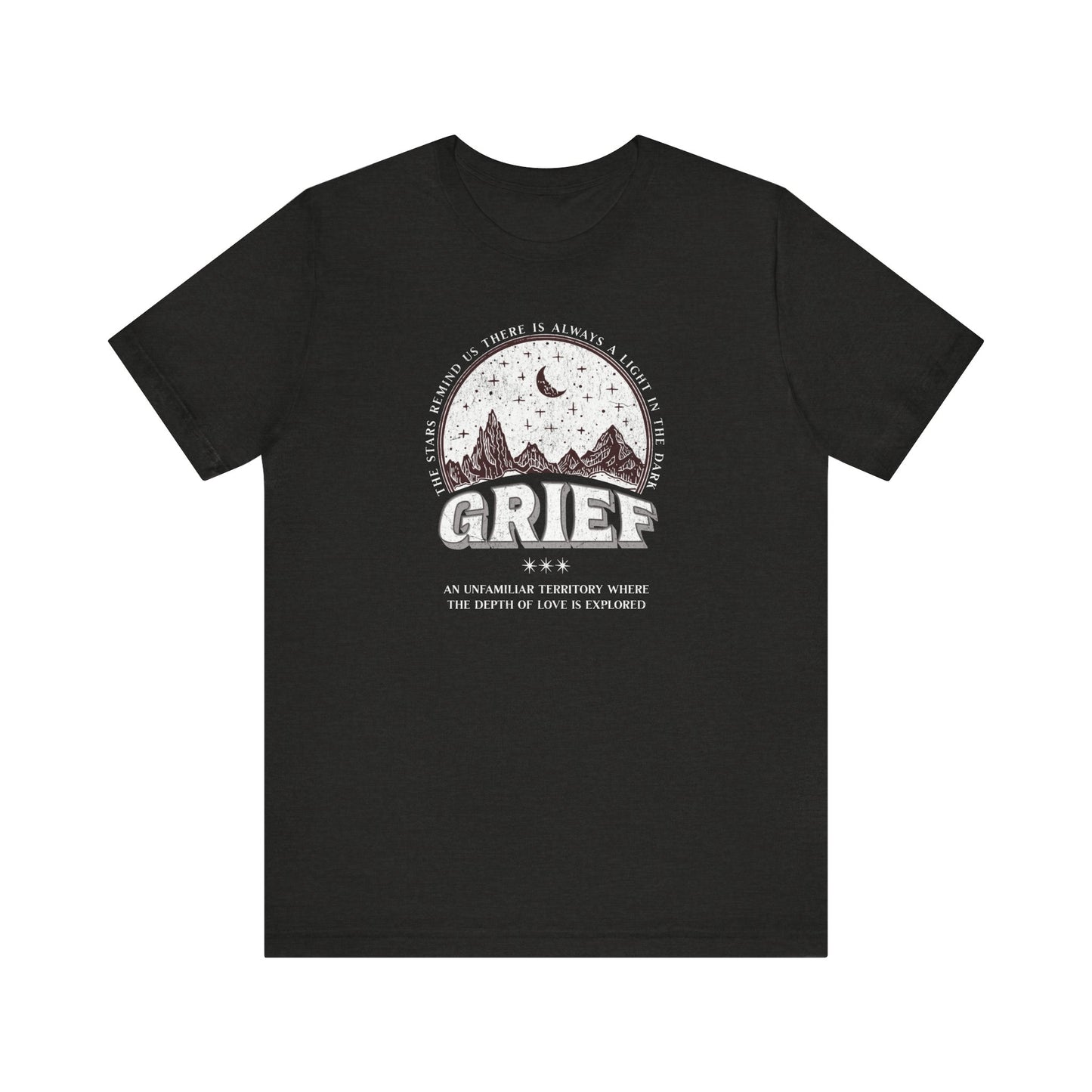 Grief An Unfamiliar Territory | T Shirt