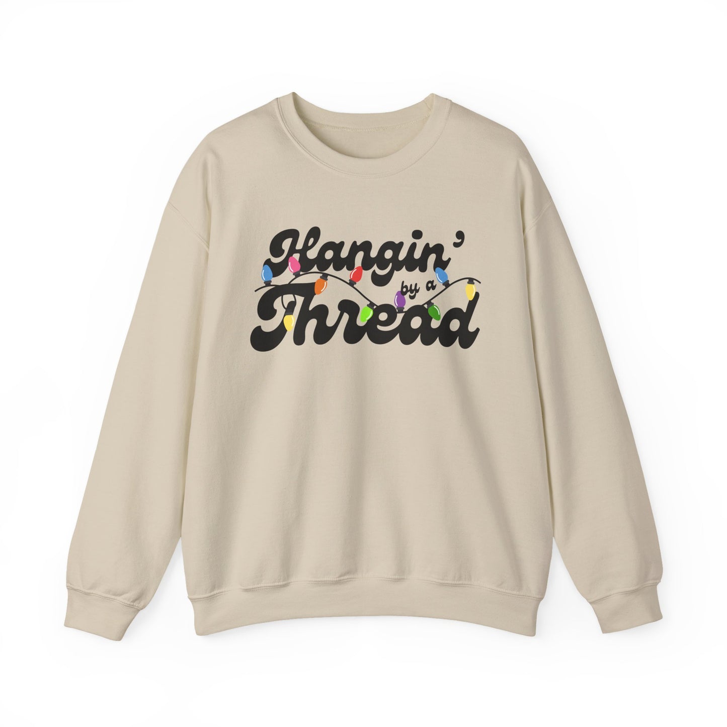 Hangin' By A Thread | Crewneck