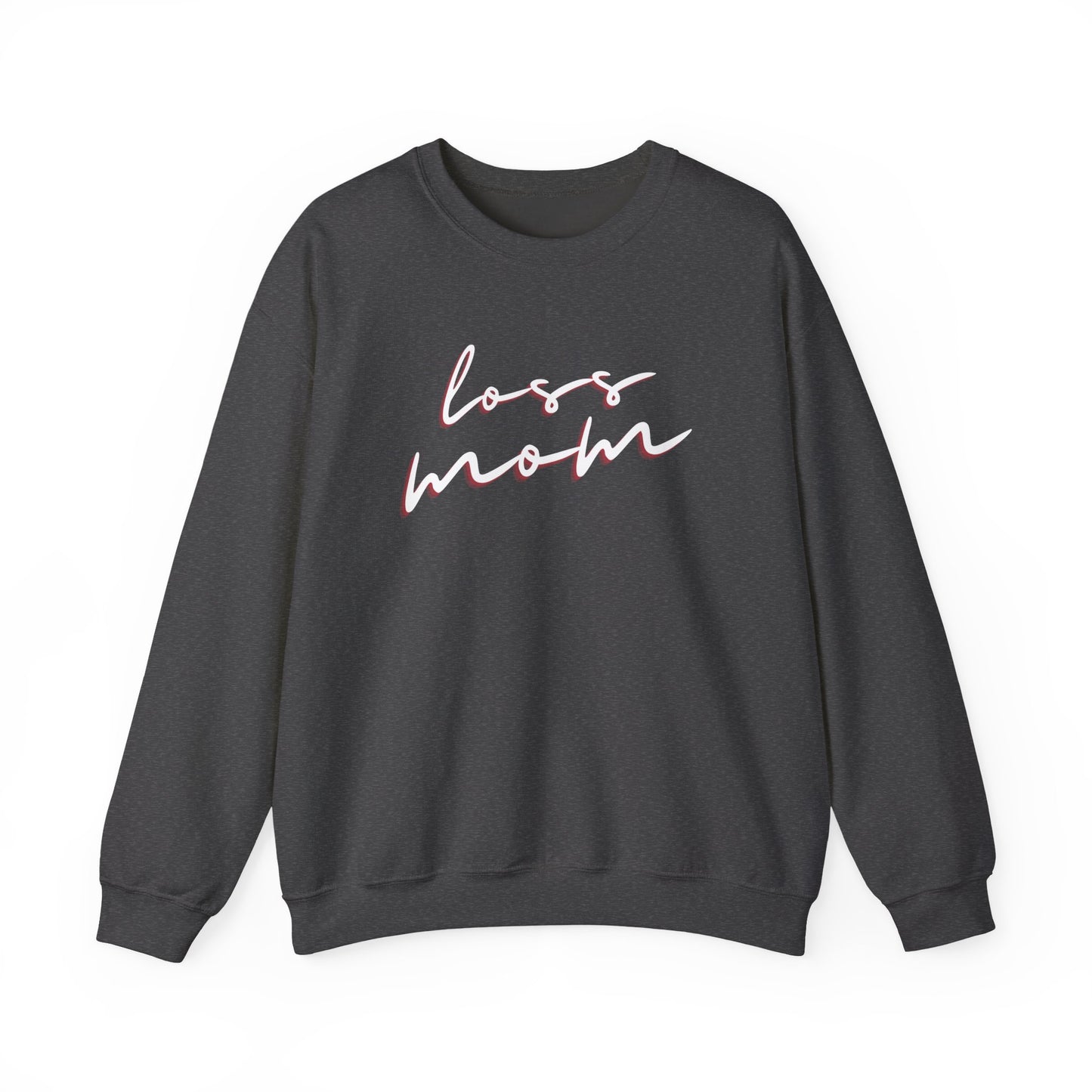 Loss Mom | Crewneck