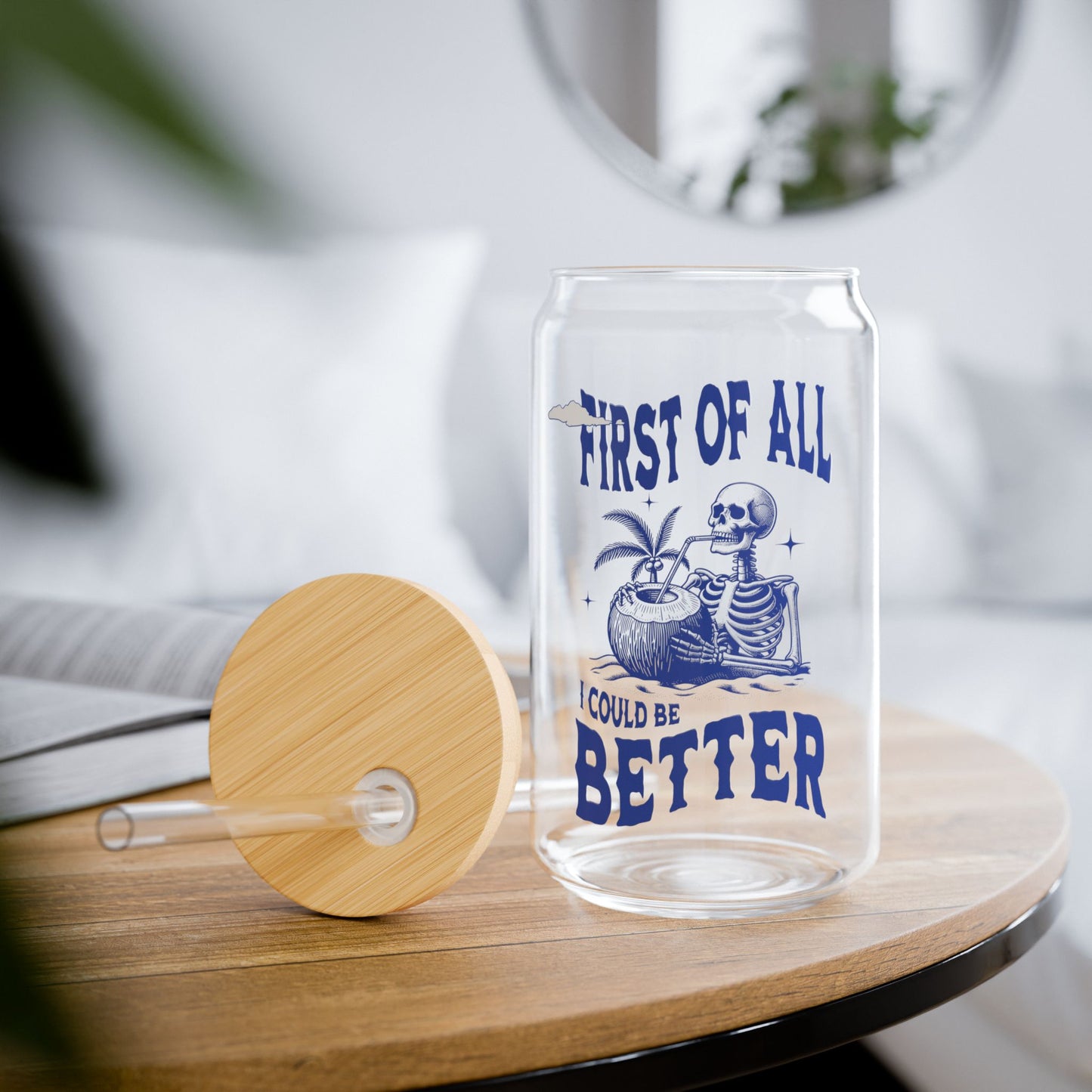 I Could Be Better | 16oz Glass Tumbler