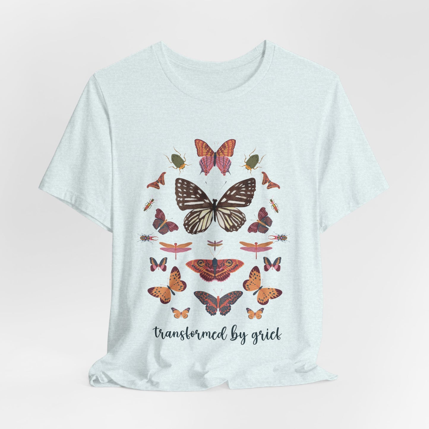 Transformed By Grief | T Shirt