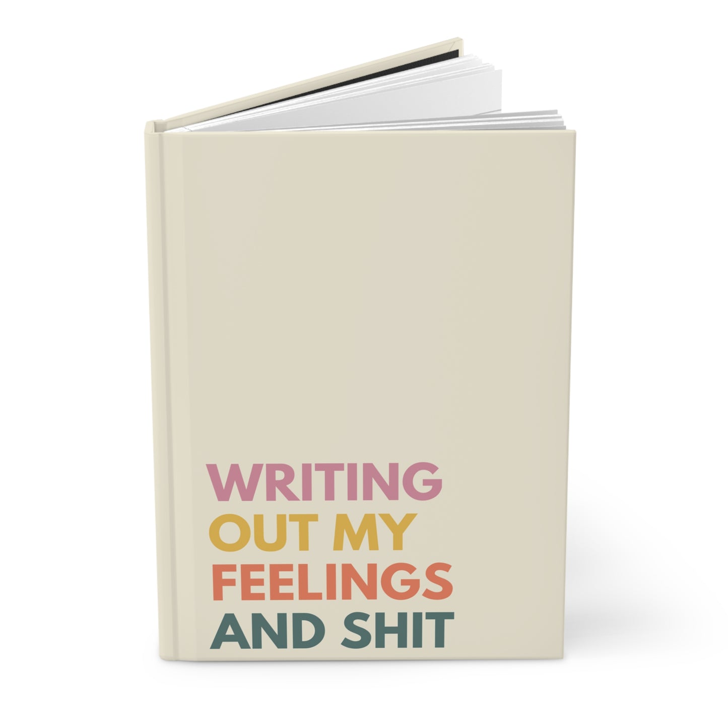 Writing Out My Feelings | Hardcover Journal