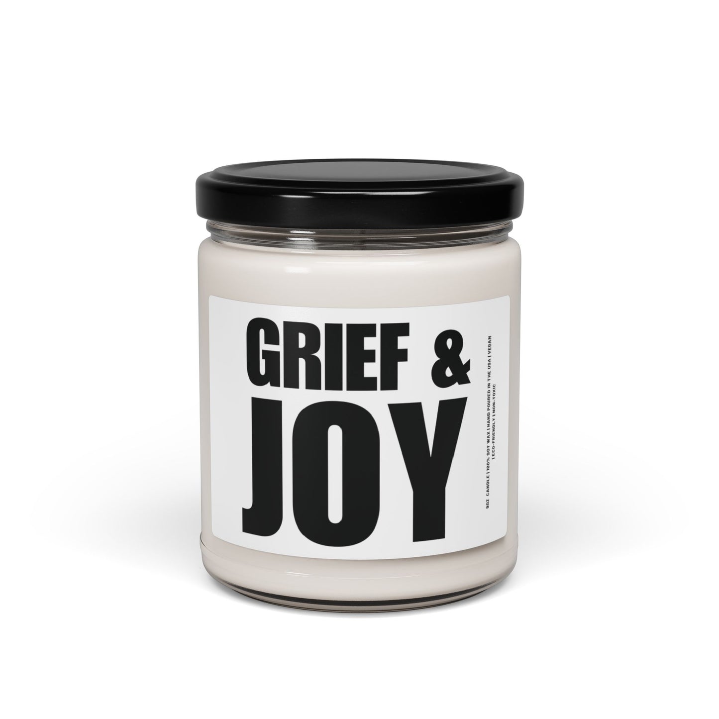 Grief & Joy | 9 oz Scented Soy Candle