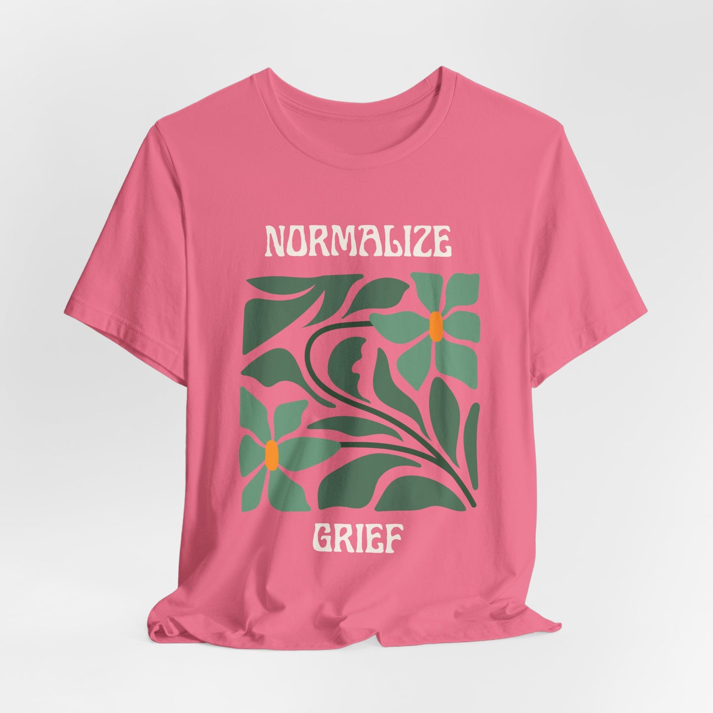 Normalize Grief | T Shirt