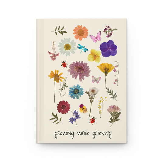 Growing While Grieving | Hardcover Journal