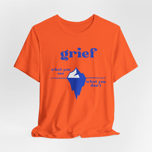 Grief Iceberg | T Shirt